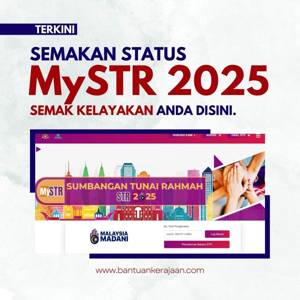 Semakan Status MySTR 2025 Fasa 1 Semak Kelayakan Bantuan Kerajaan