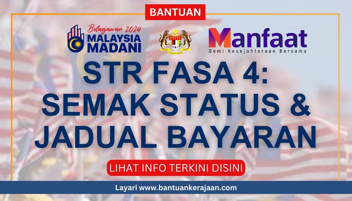 Bantuan Str Fasa Semak Status Jadual Bayaran Bantuan Kerajaan